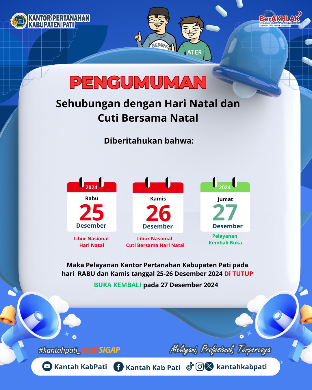 BPN Pati Umumkan Libur Pelayanan Hari Raya Natal