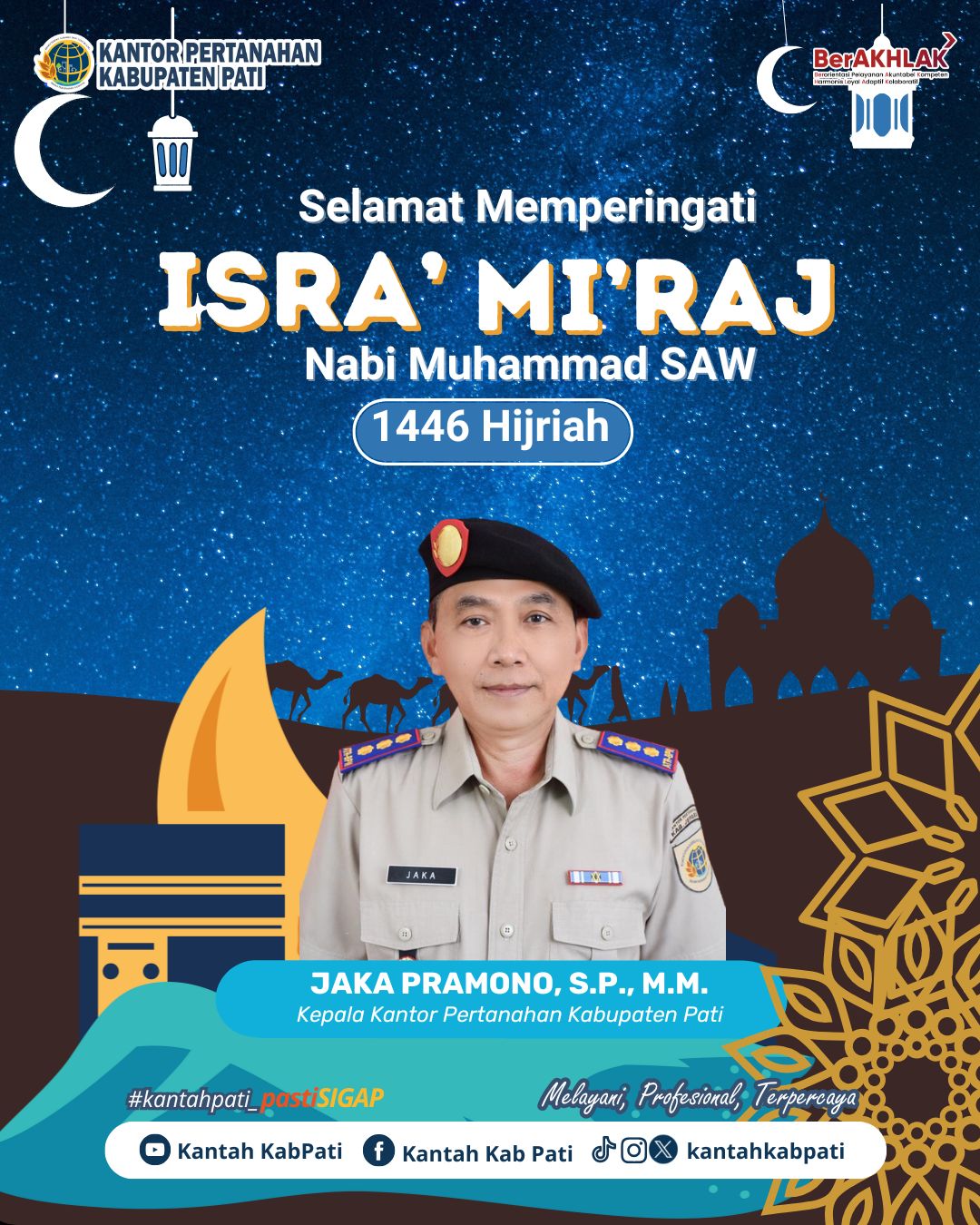 Kepala Kantor Pertanahan Kabupaten Pati, Ucapkan Selamat Memperingati Isra’ Mi’raj