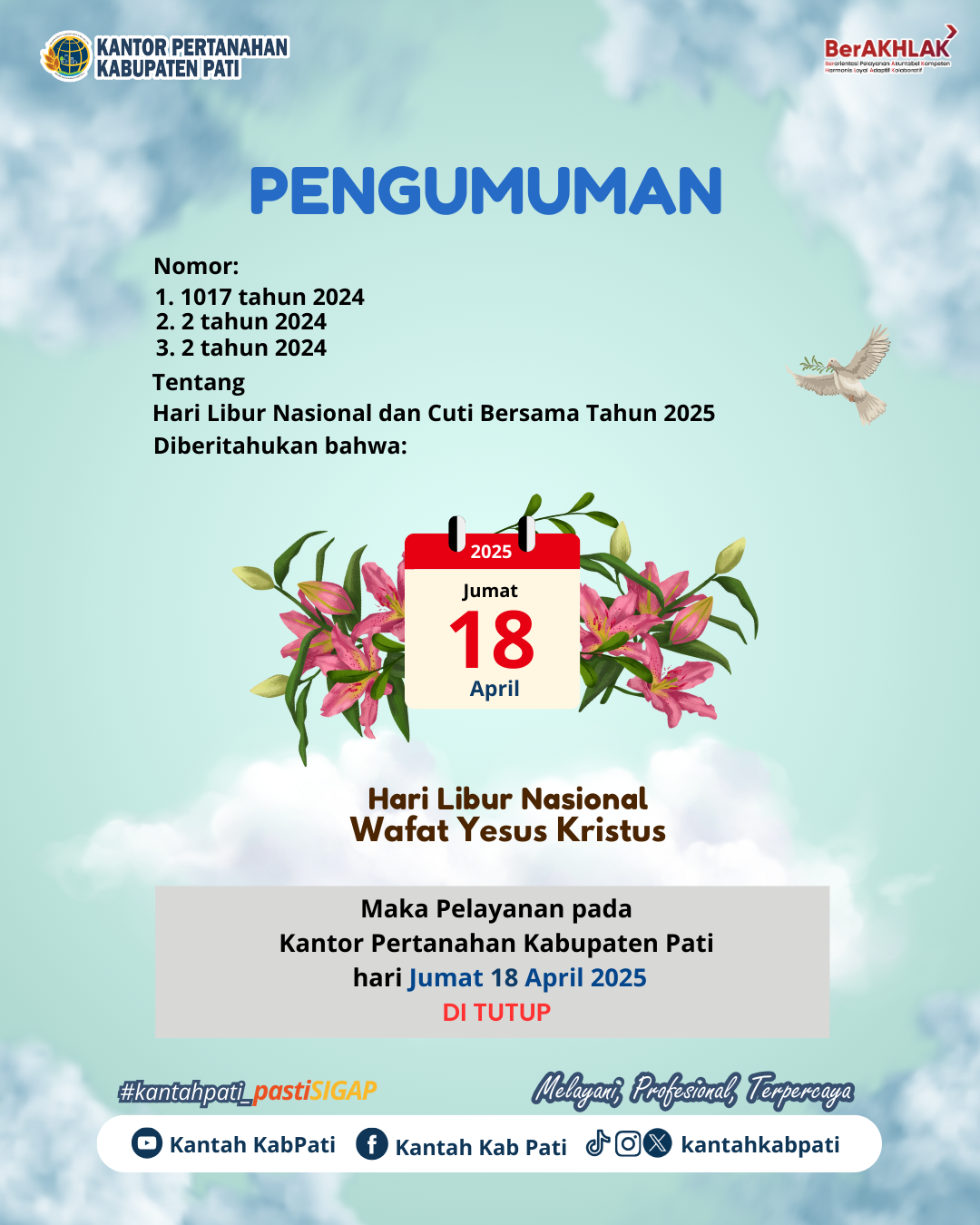 Penutupan Pelayanan Kantor Pertanahan Kabupaten Pati: Jumat, 18 April 2025