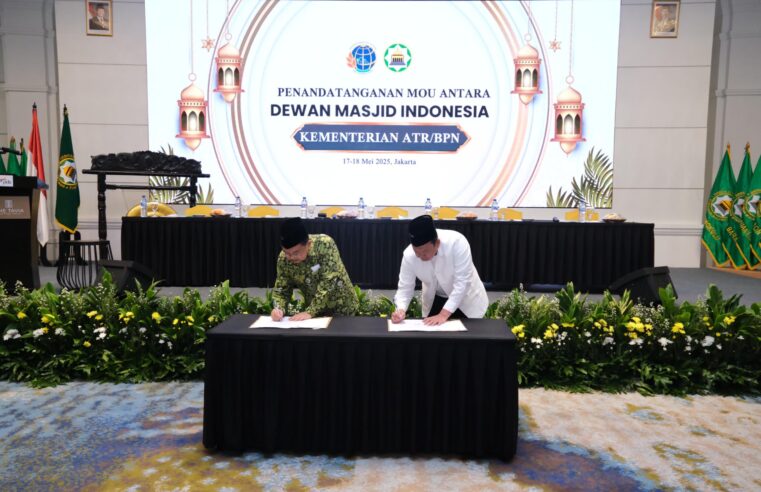 Teken MoU dengan DMI, Menteri Nusron Berkomitmen Tuntaskan Sertipikasi Tanah Wakaf dalam Lima Tahun