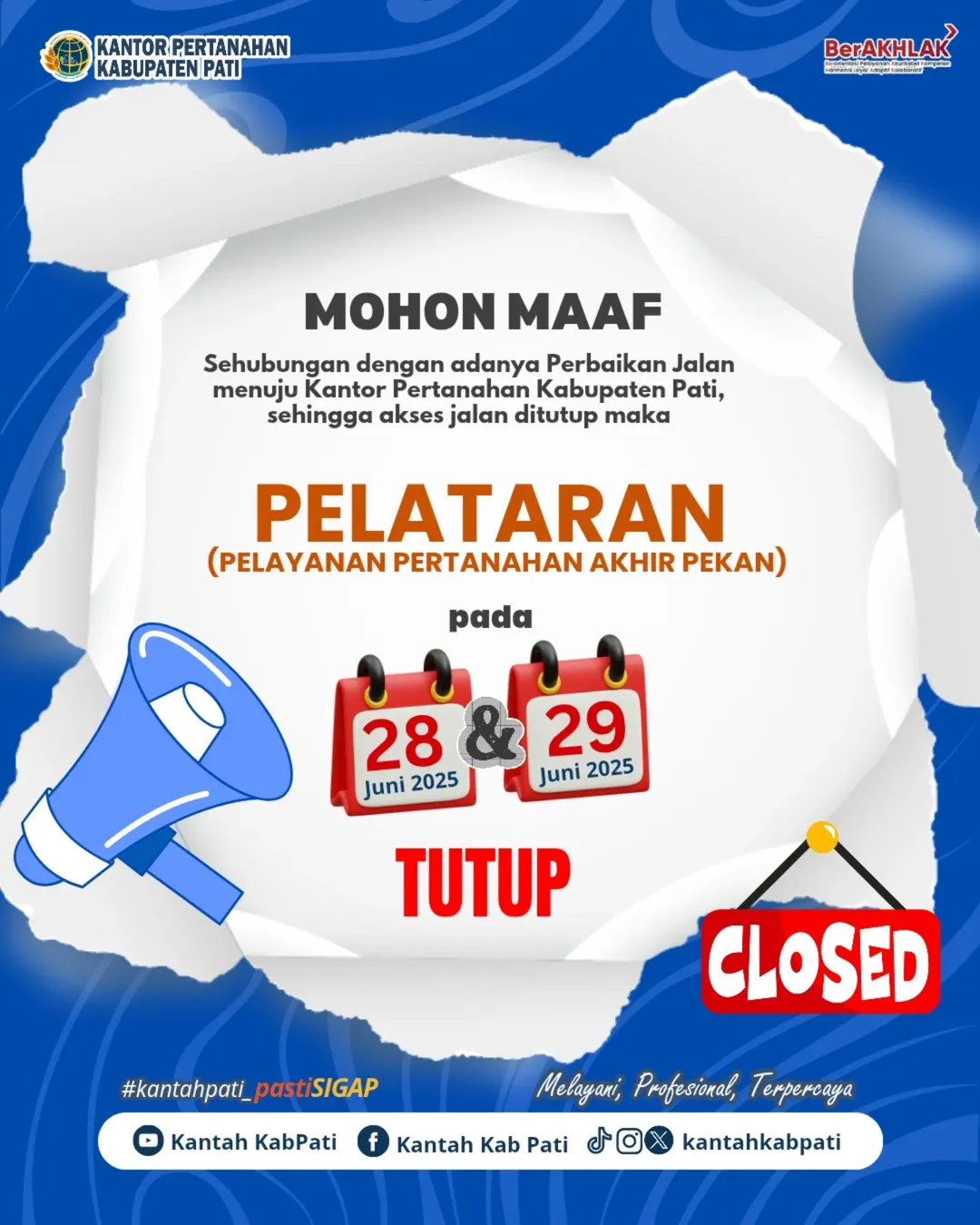 Kantor Pertanahan Kabupaten Pati umumkan Libur PELATARAN pada 28 dan 29 Juni 2025