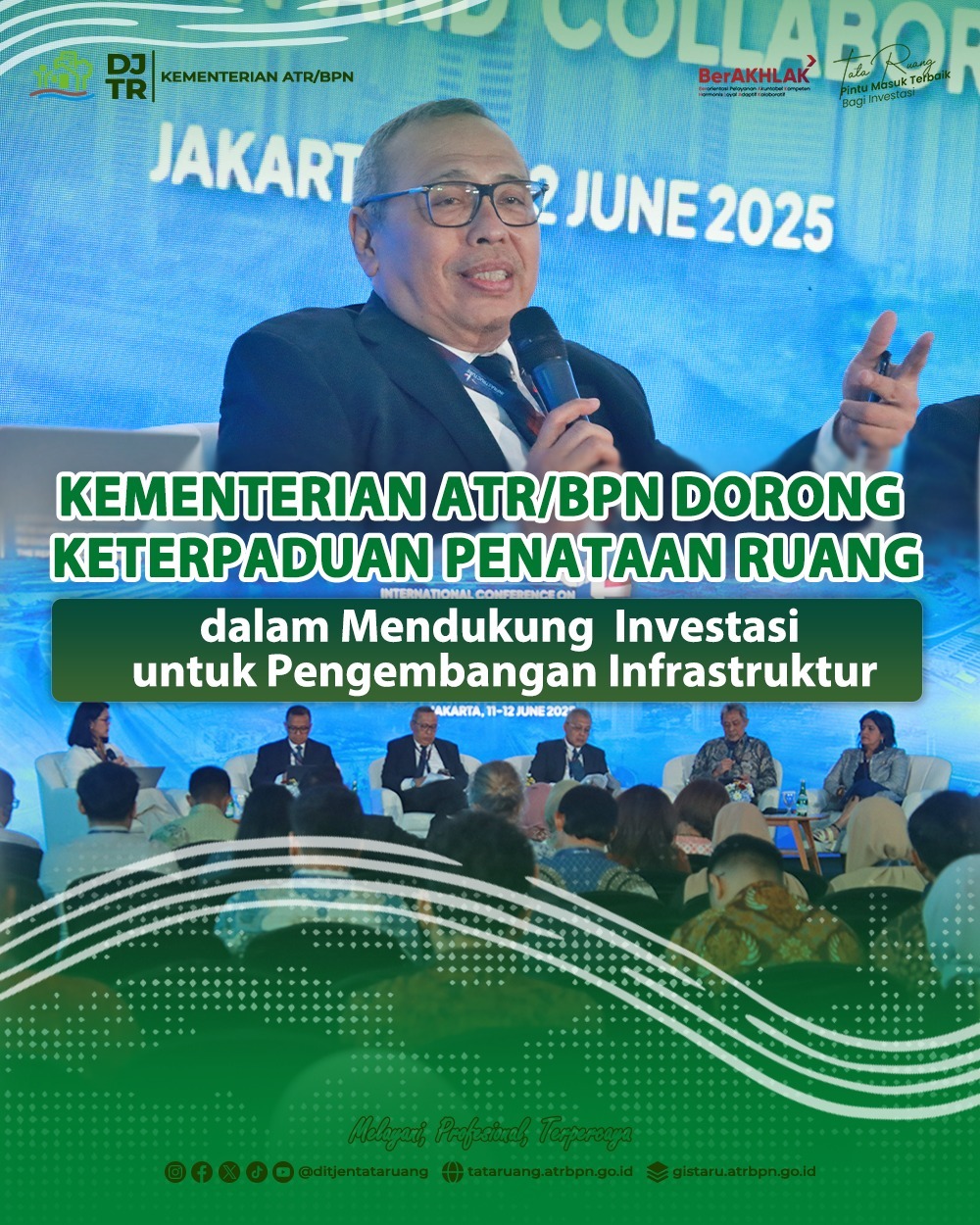 Kementerian ATR/BPN Dorong Keterpaduan Penataan Ruang dalam Mendukung  Investasi untuk Pengembangan Infrastruktur