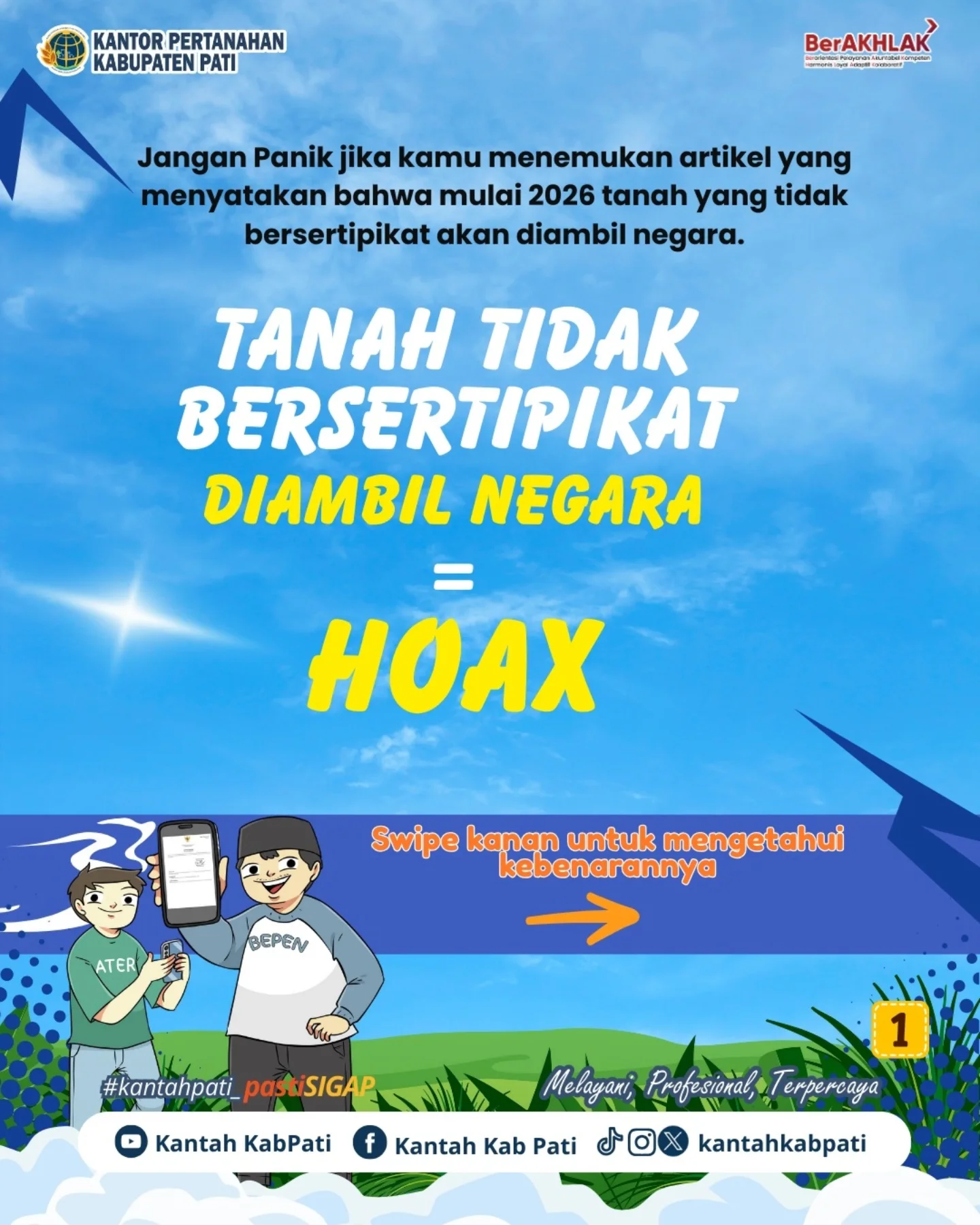 Tanah Tidak Bersertipikat Diambil Negara = Hoax