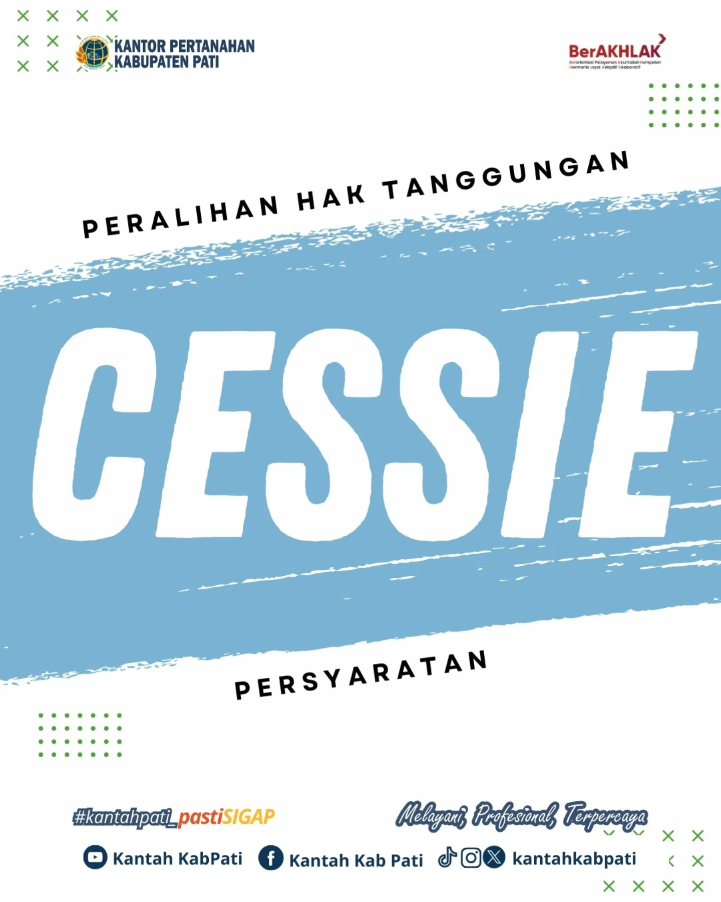 Kantor Pertanahan Kabupaten Pati  Edukasi Publik Soal Cessie: Peralihan Hak Tanggungan Kini Lebih Transparan