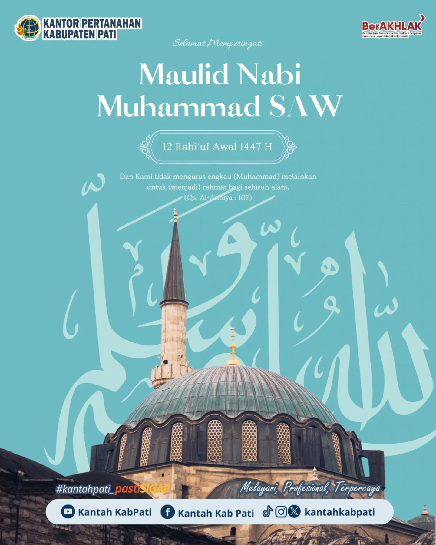 Maulid Nabi Muhammad ﷺ, Kantor Pertanahan Kabupaten Pati Serukan Spirit Akhlak dan Kebersamaan