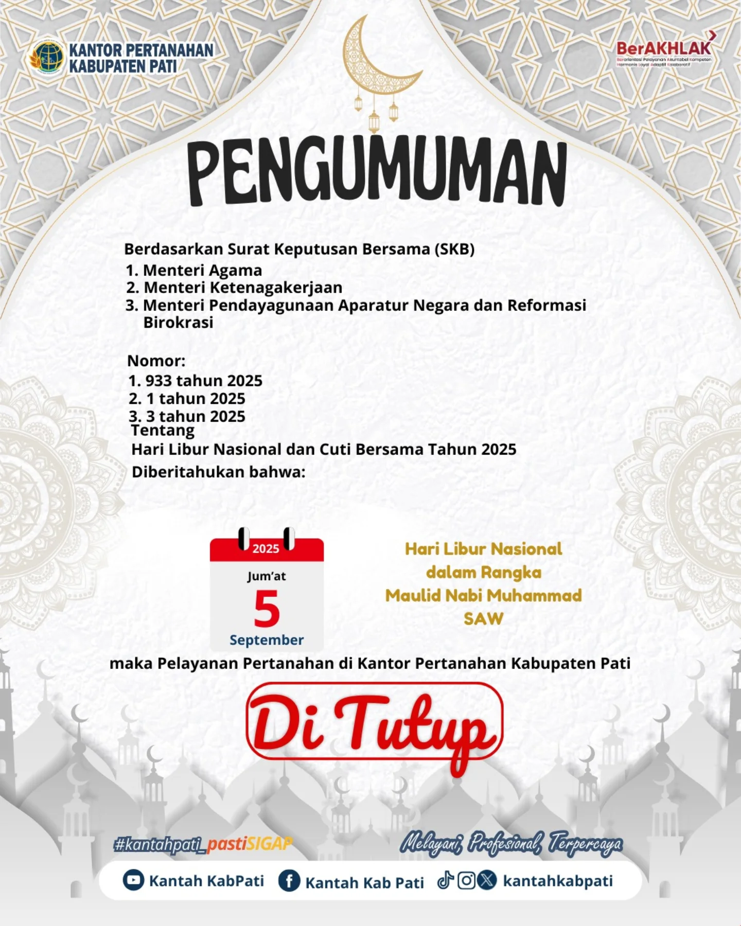 Maulid Nabi Muhammad SAW, Pelayanan Kantor Pertanahan Kabupaten Pati Libur pada 5 September 2025