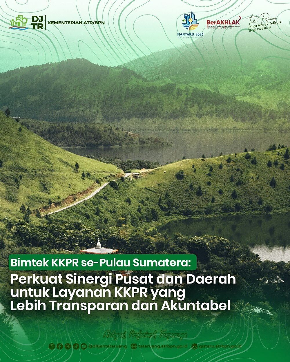 Bimtek KKPR se-Pulau Sumatra : Perkuat Sinergi Pusat dan Daerah untuk Layanan KKPR yang Lebih Transparan dan Akuntabel