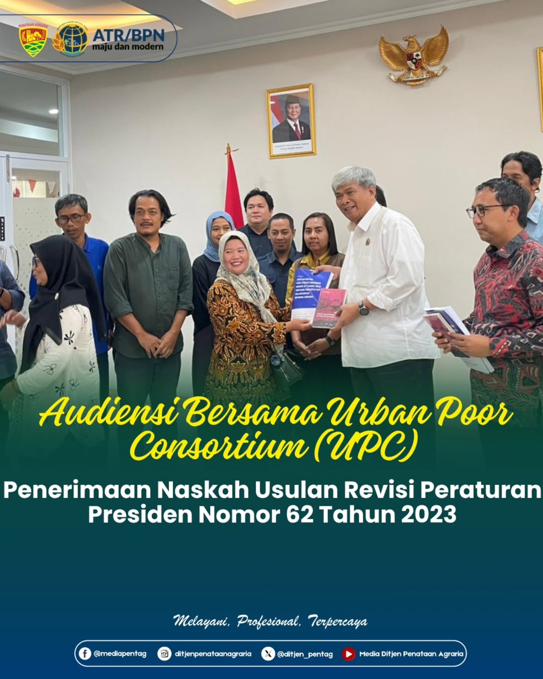 Audiensi Bersama Urban Poor Consortium (UPC) Penerima Naskah Usulan Revisi Peraturan Presiden Nomor 62 Tahun 2023
