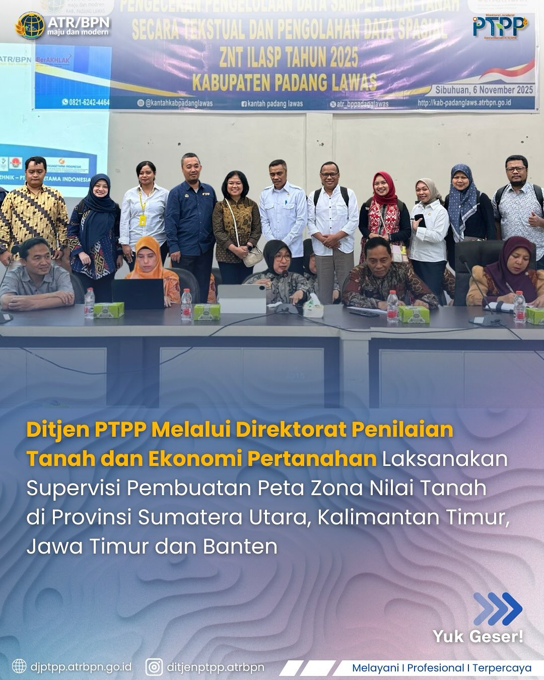 Ditjen PTPP Melalui Direktorat Penilaian Tanah dan Ekonomi Pertanahan Laksanakan Supervisi Pembuatan Peta Zona Nilai Tanah di Provinsi Sumatra Utara, Kalimantan Timur, Jawa Timur dan Banten