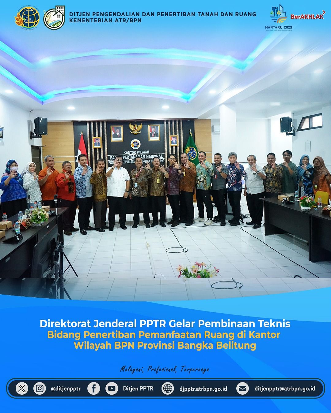 Direktorat Jendral PPTR gelar pembinaan teknis bidang penerbitan pemanfaatan Ruang di Kantor Wilayah BPN Provinsi Bangka Belitung