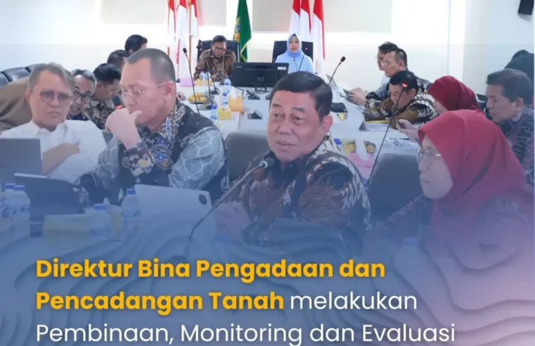 Direktur Bina Pengadaan dan Pencadangan Tanah : Melakukan Pembinaan, Monitoring dan Evaluasi Kinerja Tim 2 Untuk Memperkuat Program Strategis di DKI Jakarta