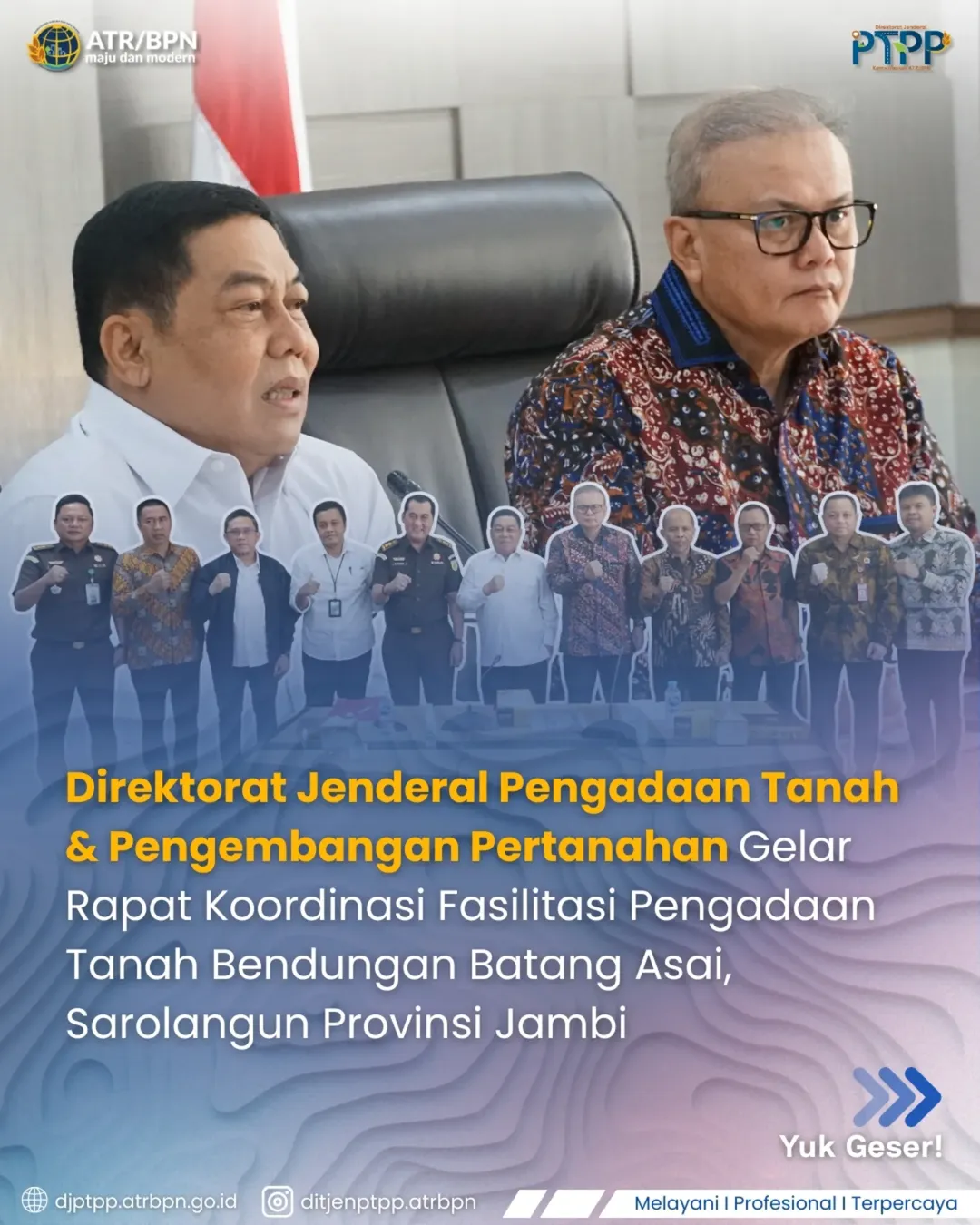 Direktorat Jenderal Pengadaan Tanah & Pengembangan Pertanahan gelar rapat Koordinasi fasilitas pengadaan tanah bendungan Batang Asai, Sarolangu Provinsi Jambi