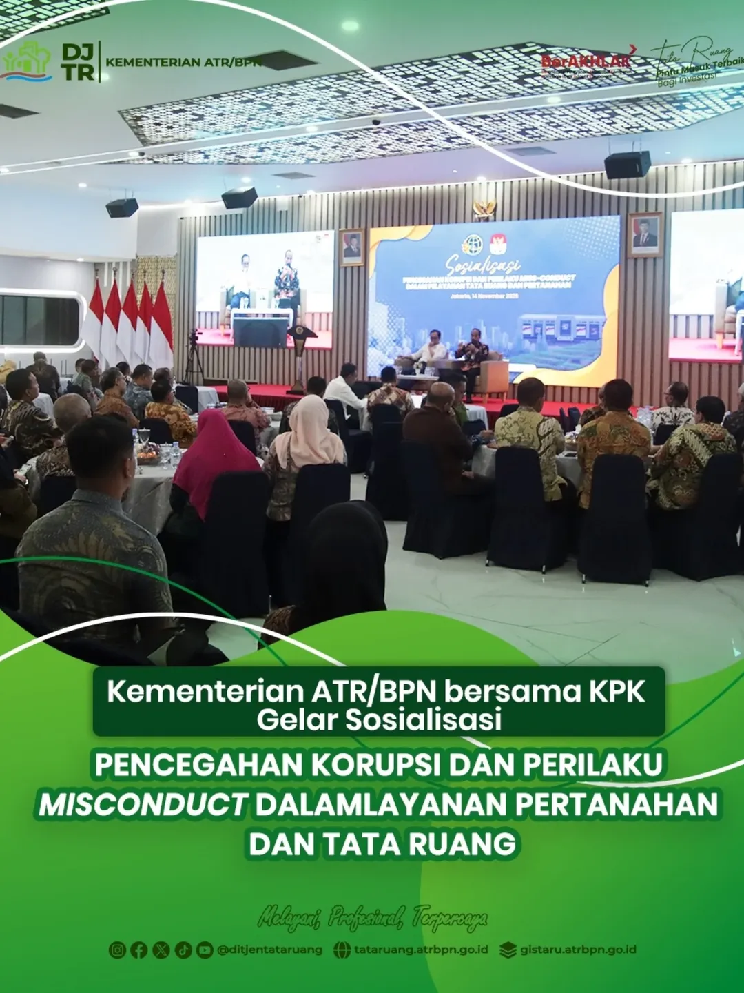 Kementerian ATR/BPN bersama KPK Gelar Sosialisasi Pencegahan Korupsi dan Perilaku Misconduct dalam layanan pertanahan dan tata ruang