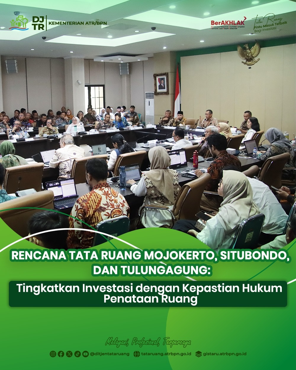Rencana Tata Ruang Mojokerto, Situbondo, dan Tulungagung : Tingkatkan Investasi dengan Kepastian Hukum Penataan Ruang