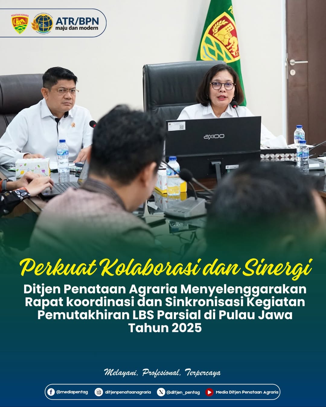 Perkuat Kolaborasi dan Sinergi Ditjen Penataan Agraria Menyelenggarakan rapat koordinasi dan sinkronisasi kegiatan pemutakhiran LBS parsial di pulau Jawa tahun 2025
