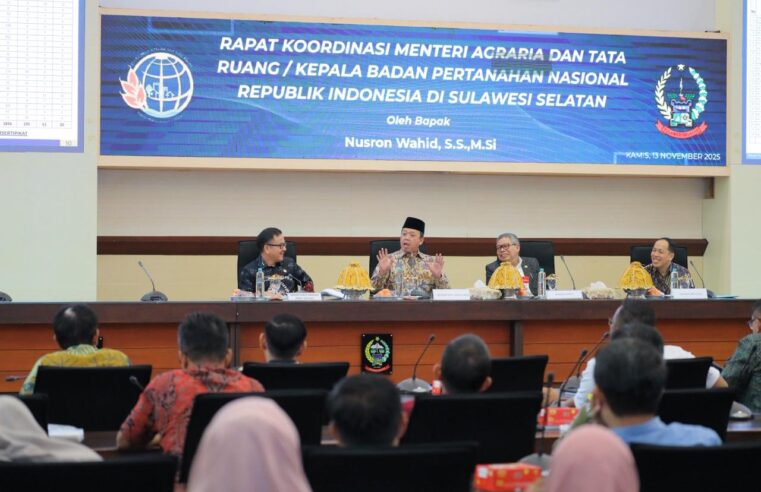 Percepat Penyelesaian Persoalan Tanah dan Ruang, Menteri Nusron Adakan Rakor dengan Kepala Daerah Se-Sulsel