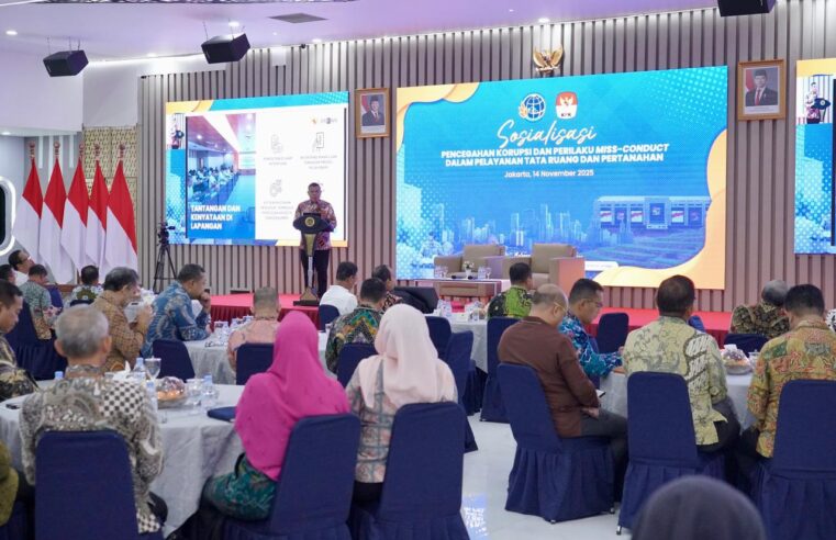 Gandeng KPK, Kementerian ATR/BPN Perkuat Jajarannya dalam Pencegahan Korupsi dan Perilaku Misconduct dalam Layanan Pertanahan dan Tata Ruang