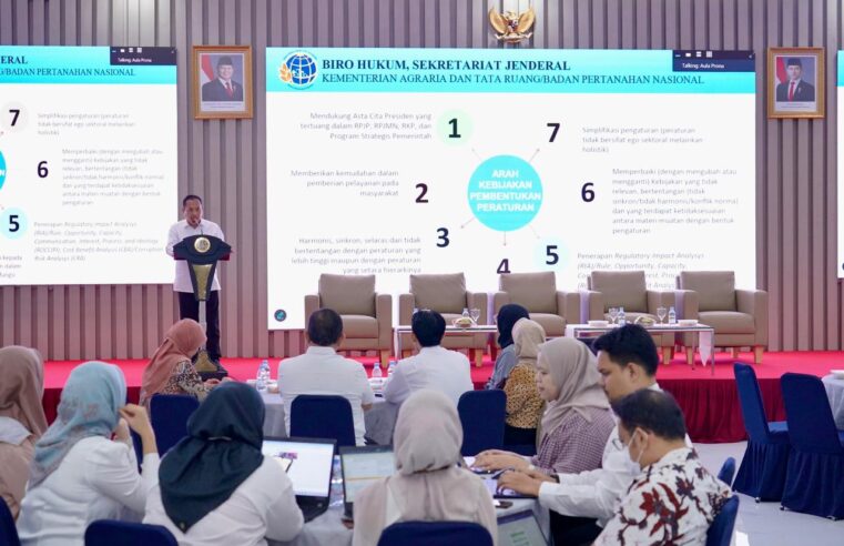 Rancang Regulasi yang Berpihak pada Rakyat Kecil, Kementerian ATR/BPN Tingkatkan Kompetensi SDM dalam Penyusunan Peraturan