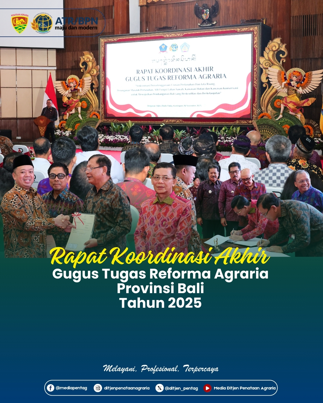 Rapat Koordinasi Akhir Gugus Tugas Reforma Agraria Provinsi Bali Tahun 2025