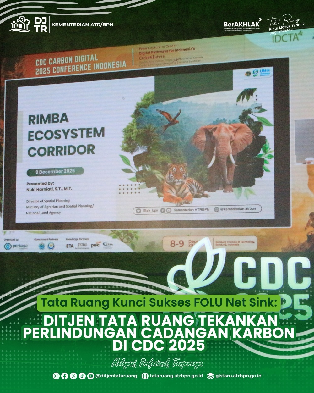 Tata Ruang Kunci Sukses FOLU Net Sink: Ditjen Tata Ruang tekankan perlindungan cadangan karbon di CDC 2025