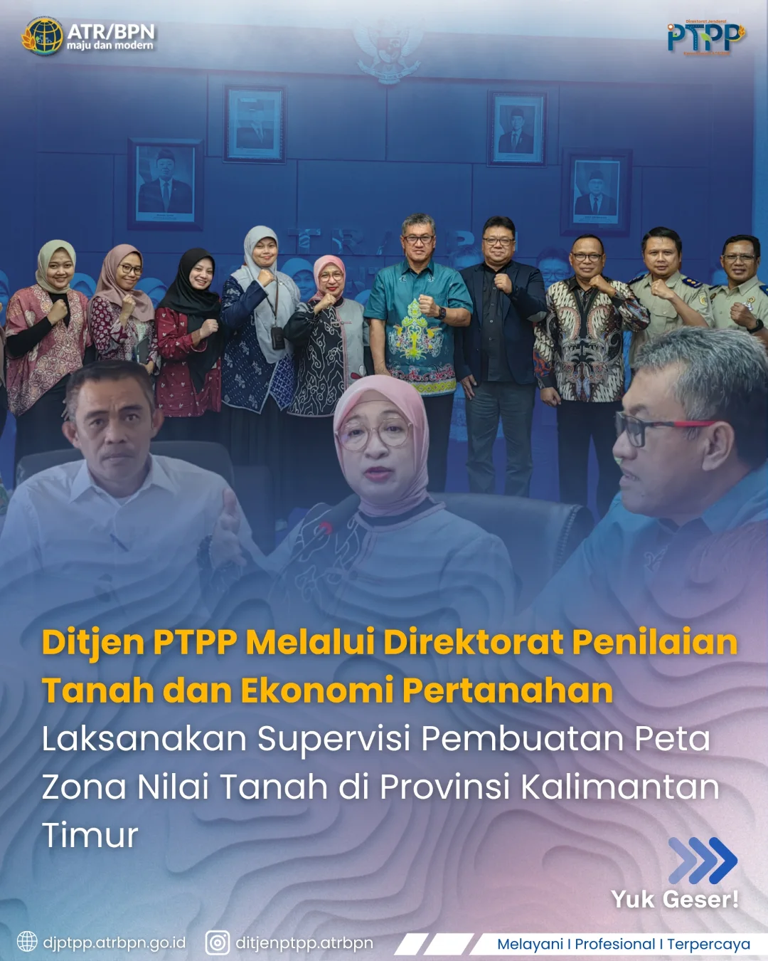 Ditjen PTPP Melalui Direktorat Penilaian Tanah dan Ekonomi Pertanahan Laksanakan Supervisi Pembuatan Peta Zona Nilai Tanah di Provinsi Kalimantan Timur