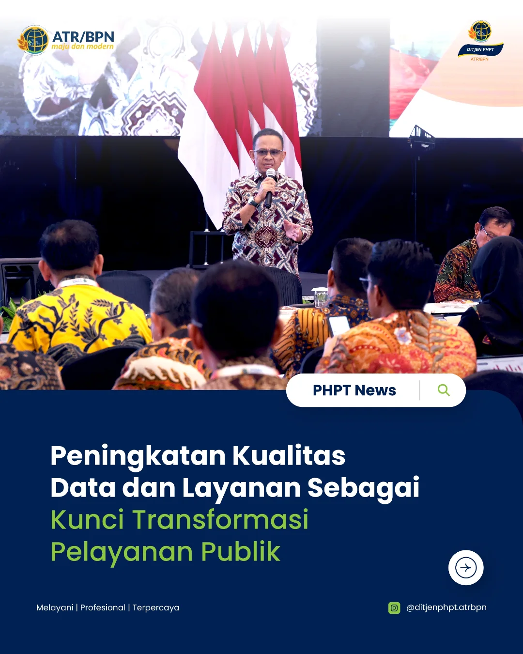 Peningkatan kualitas data dan layanan sebagai kunci transformasi pelayanan publik