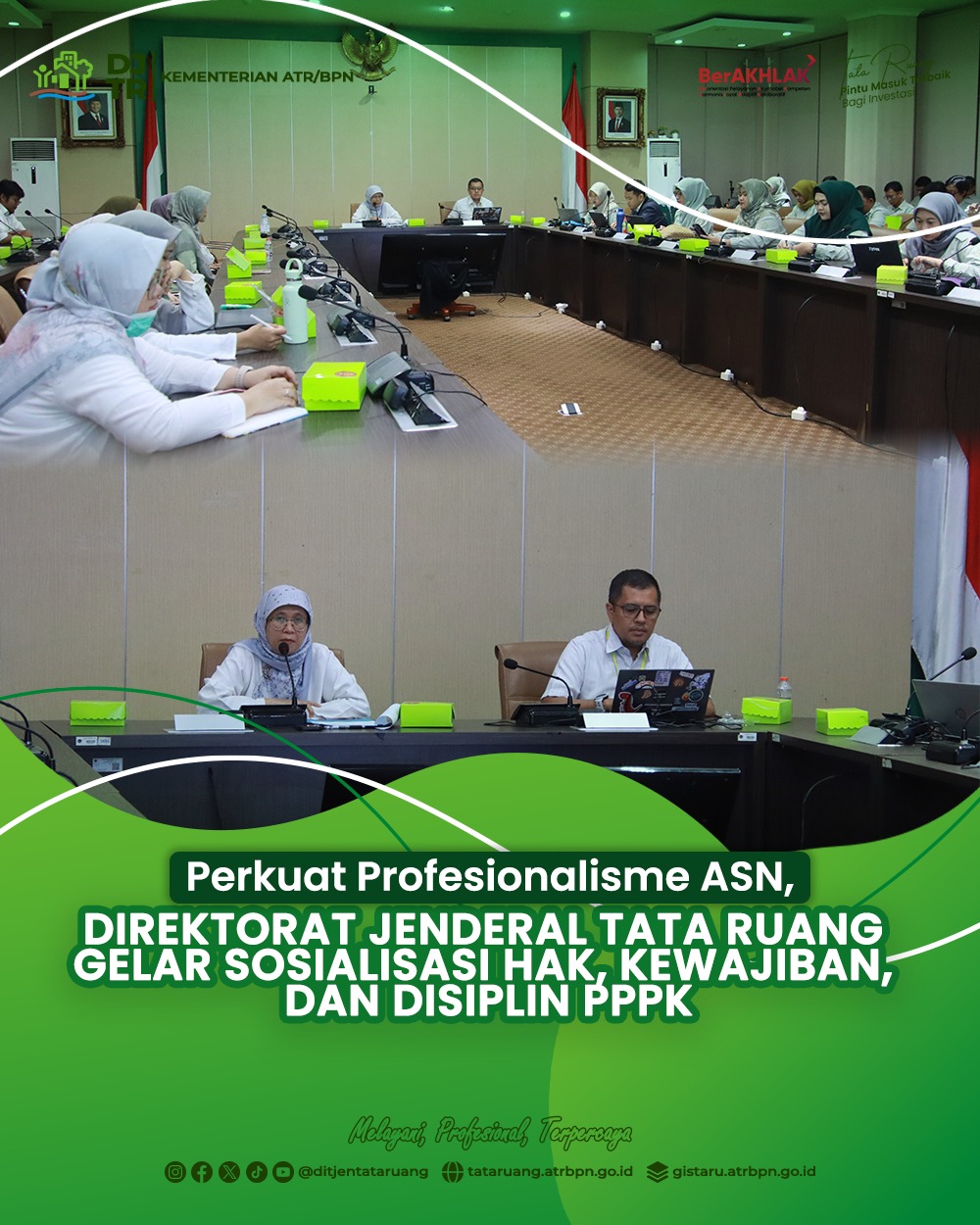 Perkuat Profesionalisme ASN, Direktorat Jenderal Tata Ruang gelar sosialisasi hak, kewajiban, dan disiplin PPPK
