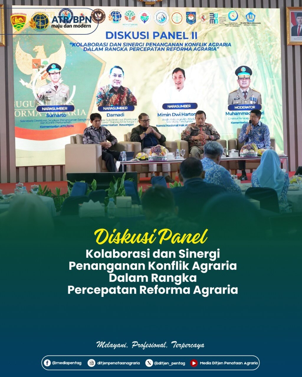 Diskusi Panel Kolaborasi dan Sinergi Penanganan Konflik Agraria dalam rangka Percepatan Reforma Agraria