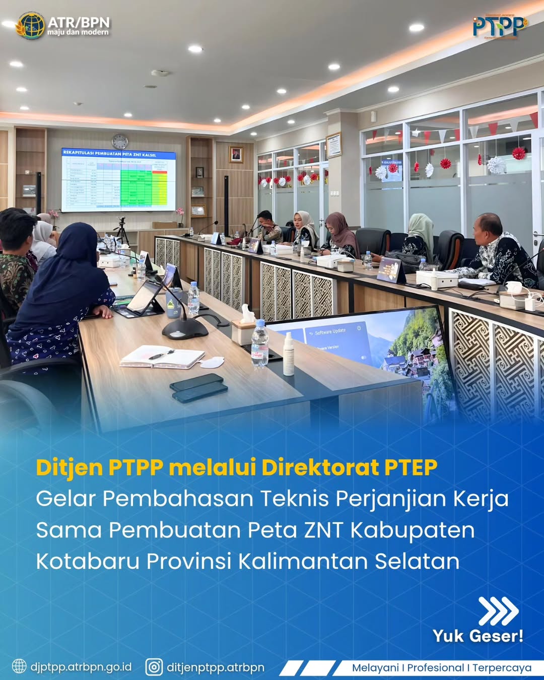 Ditjen PTPP melalui Direktorat PTEP gelar pembahasan teknis perjanjian kerja sama pembuatan peta ZNT Kabupaten Kotabaru Provinsi Kalimantan Selatan