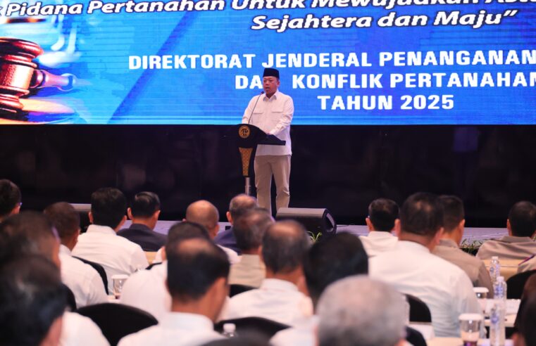 Hasil Nyata Kerja Bersama, Menteri Nusron Ungkap Lebih dari Rp23 Triliun Selamat dari Mafia Tanah