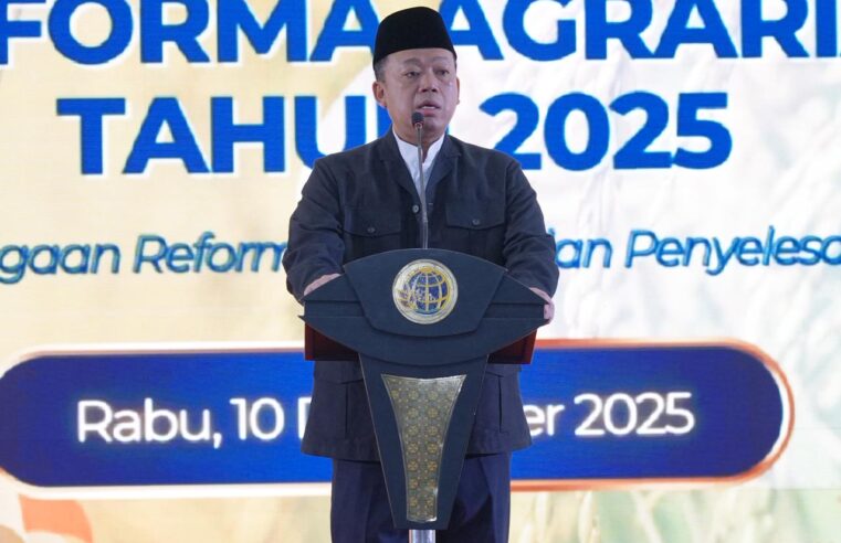 Pesan Menteri Nusron dalam Pembukaan Rakornas Reforma Agraria: Tidak Ada Arahan Khusus, Koordinasikan dengan Baik