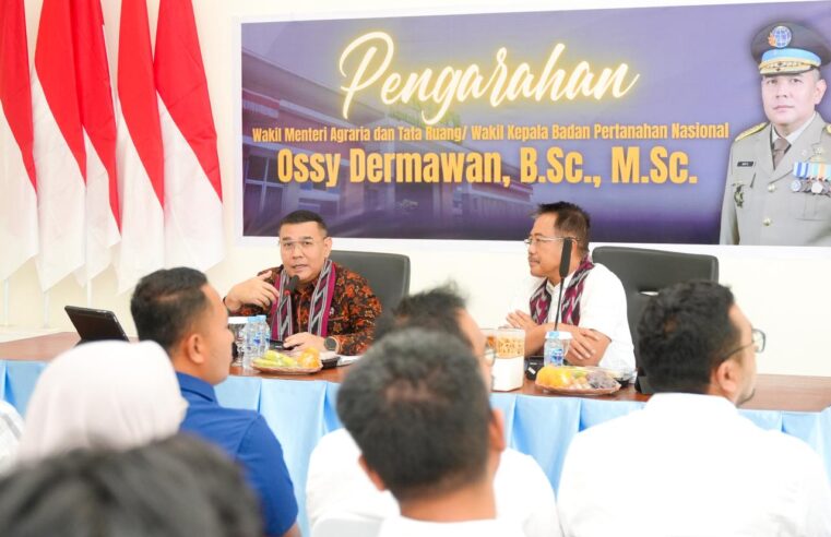 Pesan Wamen Ossy ke Jajaran Kantor Pertanahan Kabupaten Mempawah: Tingkatkan Layanan Sesuai Kebutuhan Masyarakat