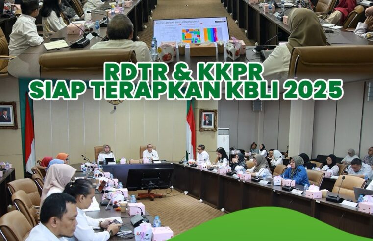 RDTR & KKPR Siap Terapkan KBLI 2025