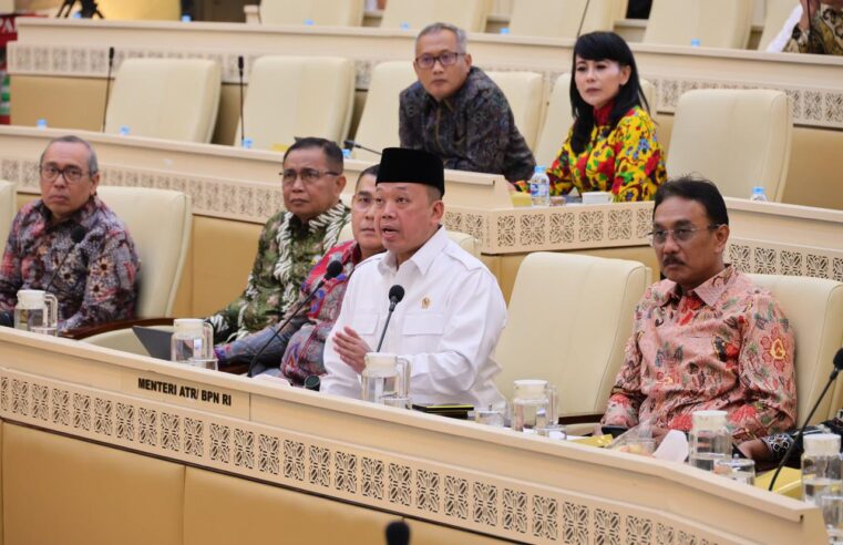 Raker Bersama Komisi II DPR RI, Menteri Nusron Paparkan Capaian Kinerja dan Anggaran Kementerian ATR/BPN Tahun 2026