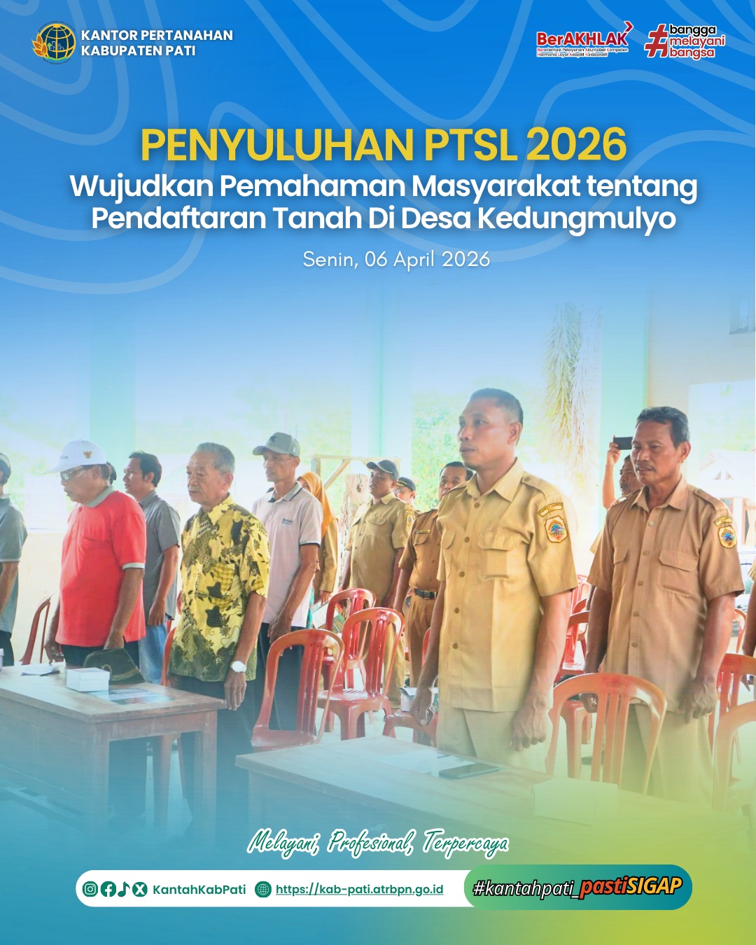 Penyuluhan PTSL 2026 di Desa Kedungmulyo, Wujudkan Pemahaman Masyarakat tentang Pendaftaran Tanah
