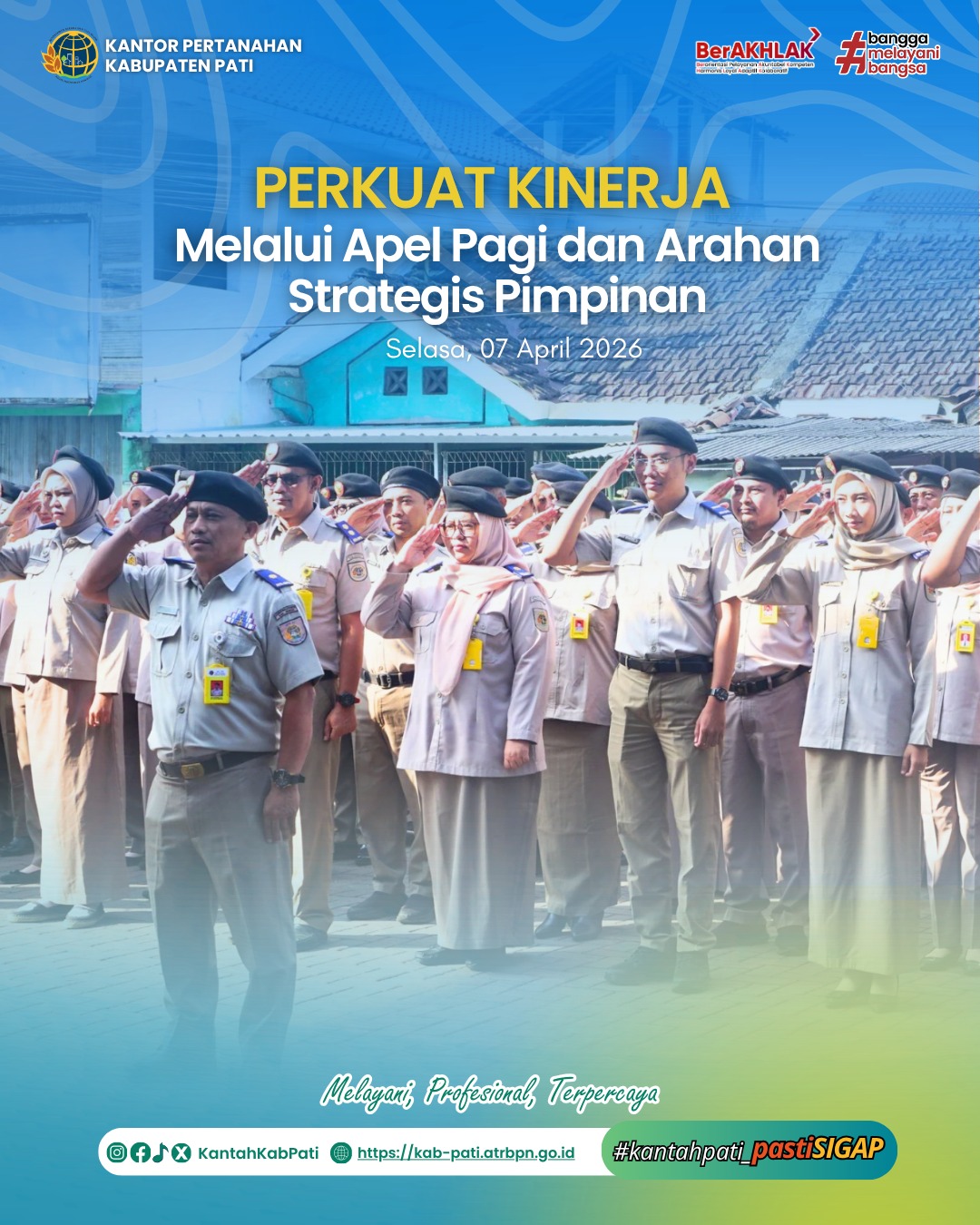 Perkuat Kinerja Melalui Apel Pagi dan Arahan Strategis Pimpinan