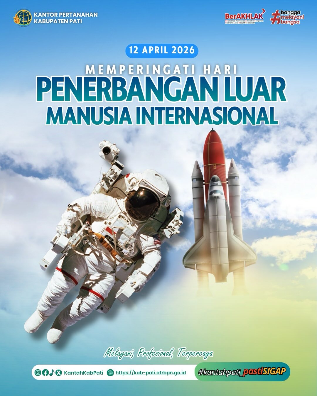 Selamat Memperingati Hari Penerbangan Luar Angkasa Manusia Internasional
