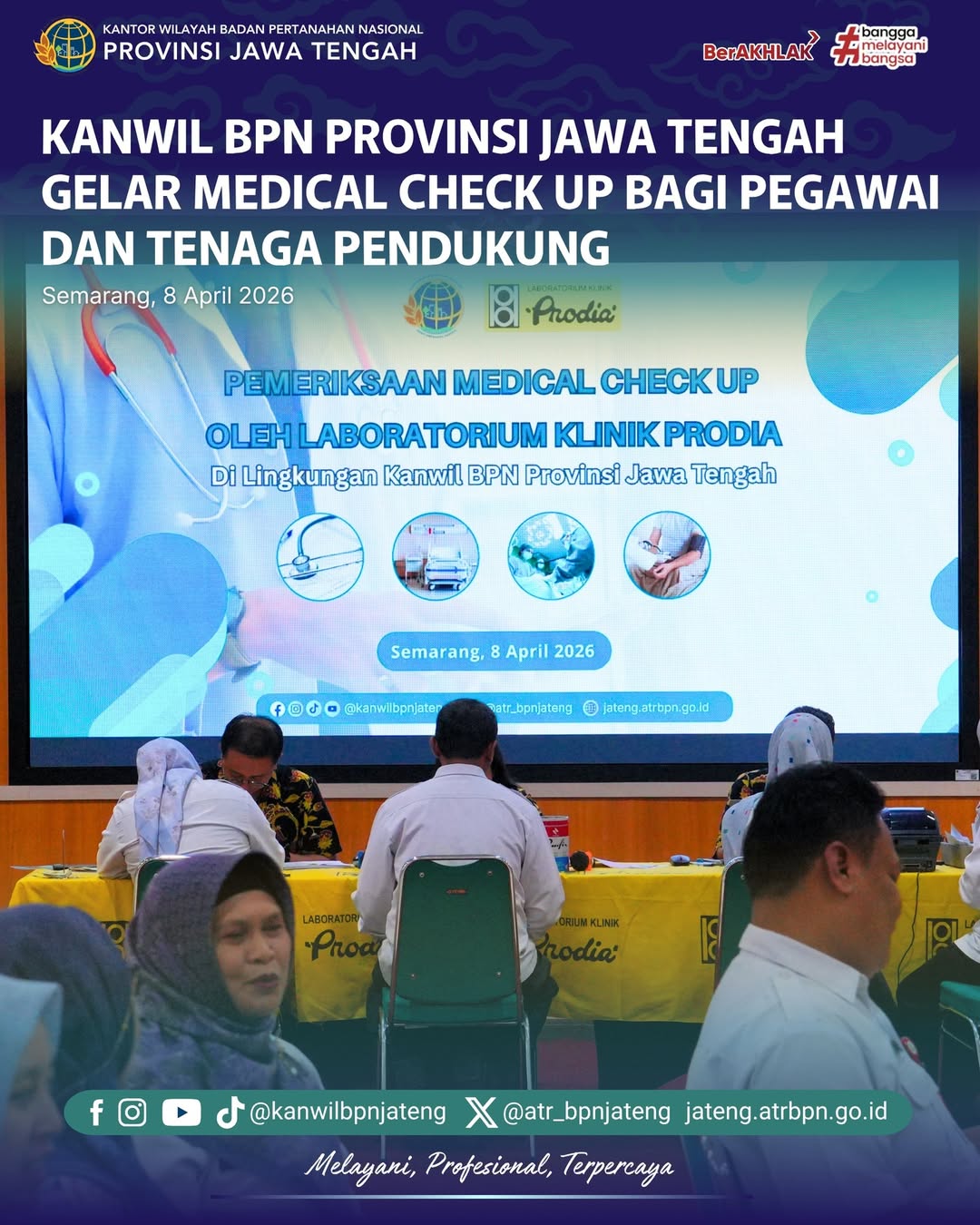 Kanwil BPN Provinsi Jawa Tengah gelar Medical Check Up (MCU) bagi seluruh pegawai dan tenaga pendukung