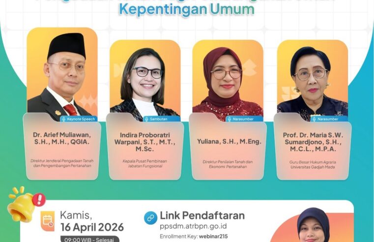 Webinar Nasional PTPP Series Angkat Tema Penilaian Dampak Sosial Pengadaan Tanah
