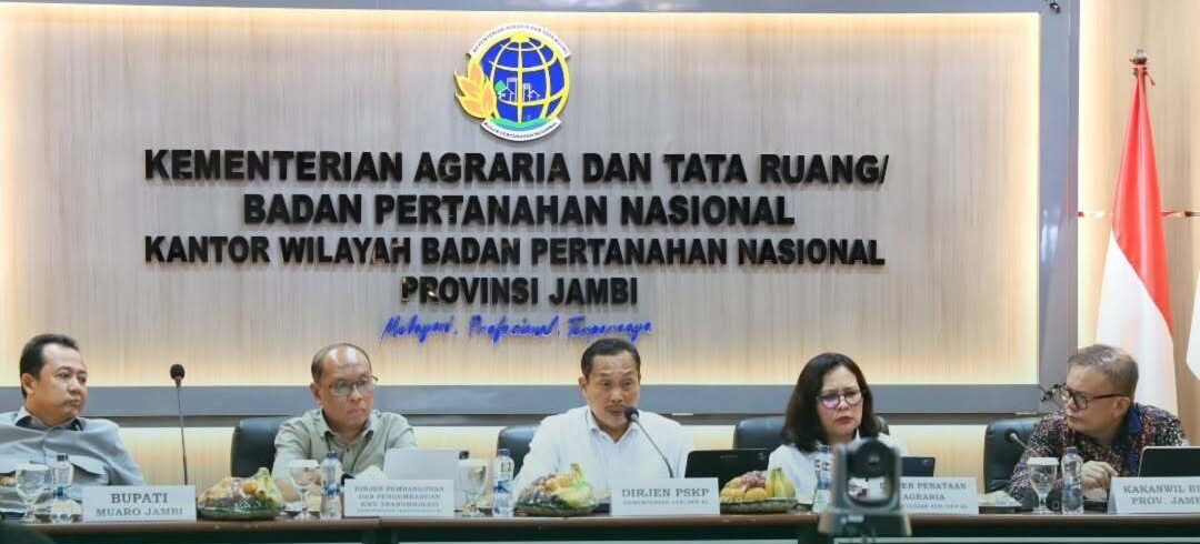Perkuat Sinergi Penanganan Konflik Pertanahan dan Penataan Agraria Dirjen Penataan Agraria Bersama Dirjen PSKP lakukan Kunjungan Kerja di Provinsi Jambi
