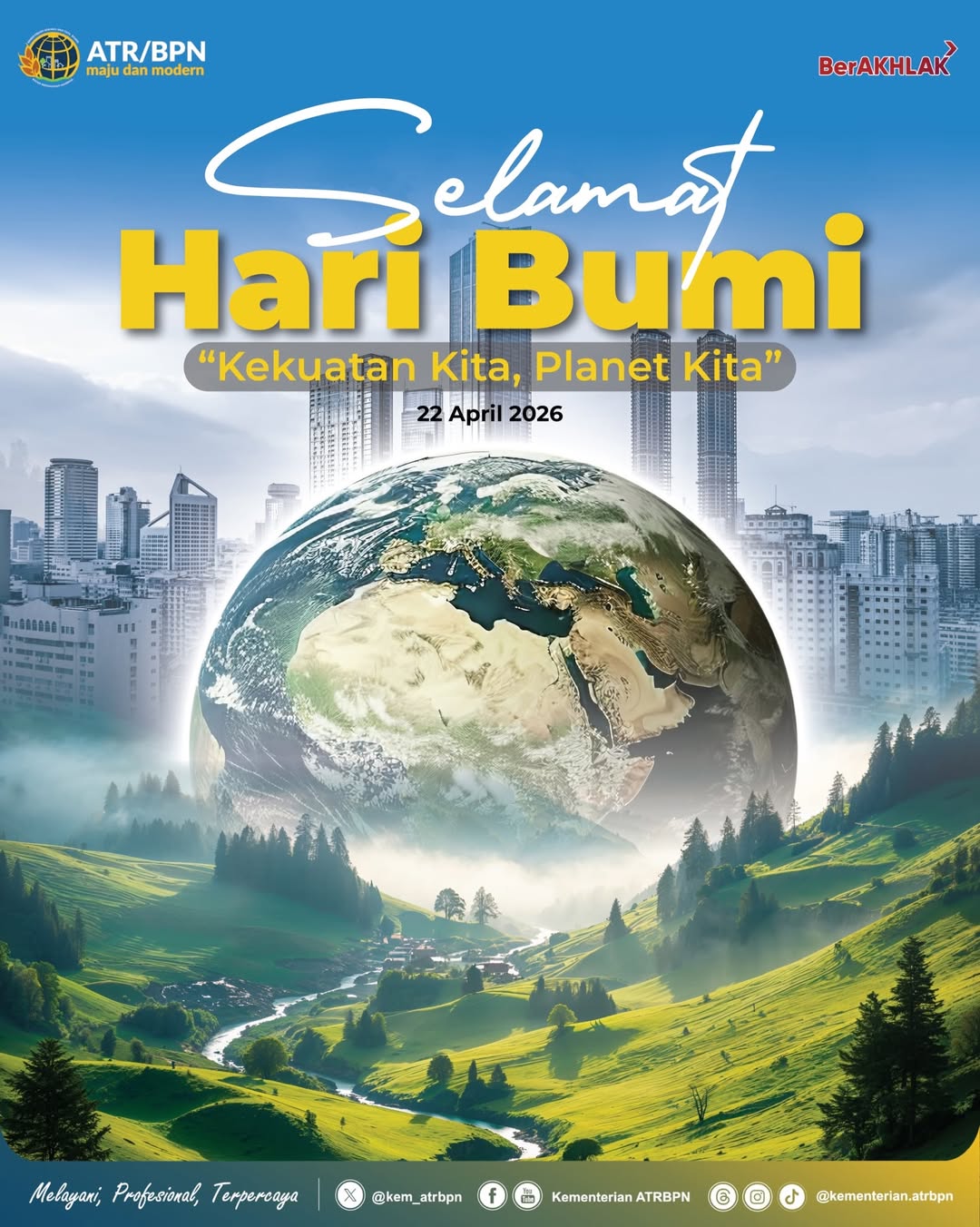 🌍 Selamat Memperingati Hari Bumi22 April 2026