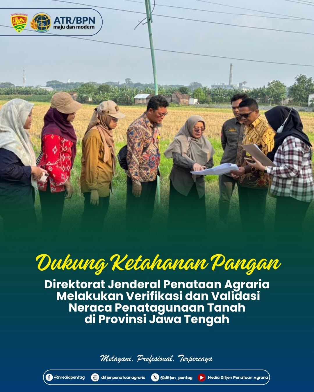 Dukung Ketahanan Pangan Direktorat Jenderal Penataan Agraria Melakukan Verifikasi dan Validasi Neraca Penatagunaan Tanah di Provinsi Jawa Tengah