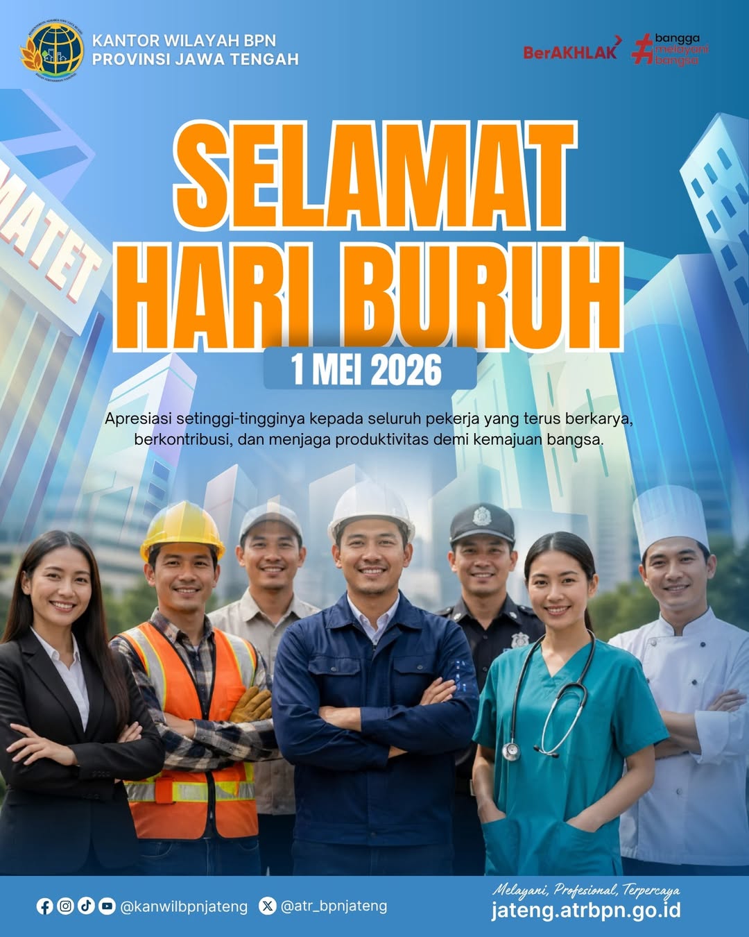 Kanwil BPN Provinsi Jawa Tengah Peringati Hari Buruh Internasional 2026