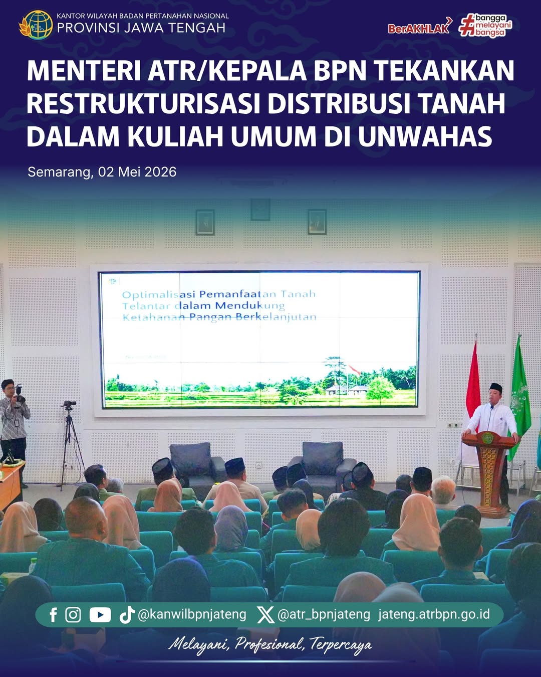 Semarang – Menteri Agraria dan Tata Ruang/Kepala Badan Pertanahan Nasional, Nusron Wahid, memberikan kuliah umum di Universitas Wahid Hasyim, Kota Semarang
