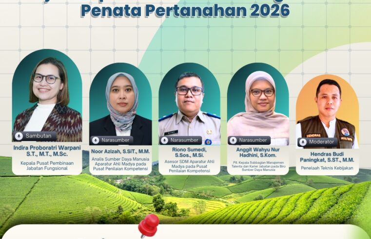 BPSDM ATR/BPN Gelar Sosialisasi Uji Kompetensi Jabatan Fungsional Penata Pertanahan Tahun 2026
