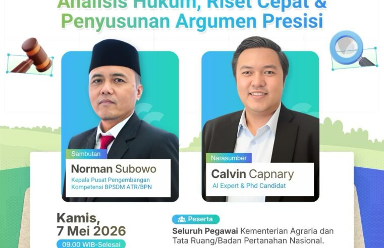 BPSDM ATR/BPN Gelar Webinar Nasional Bahas Pemanfaatan AI di Bidang Hukum