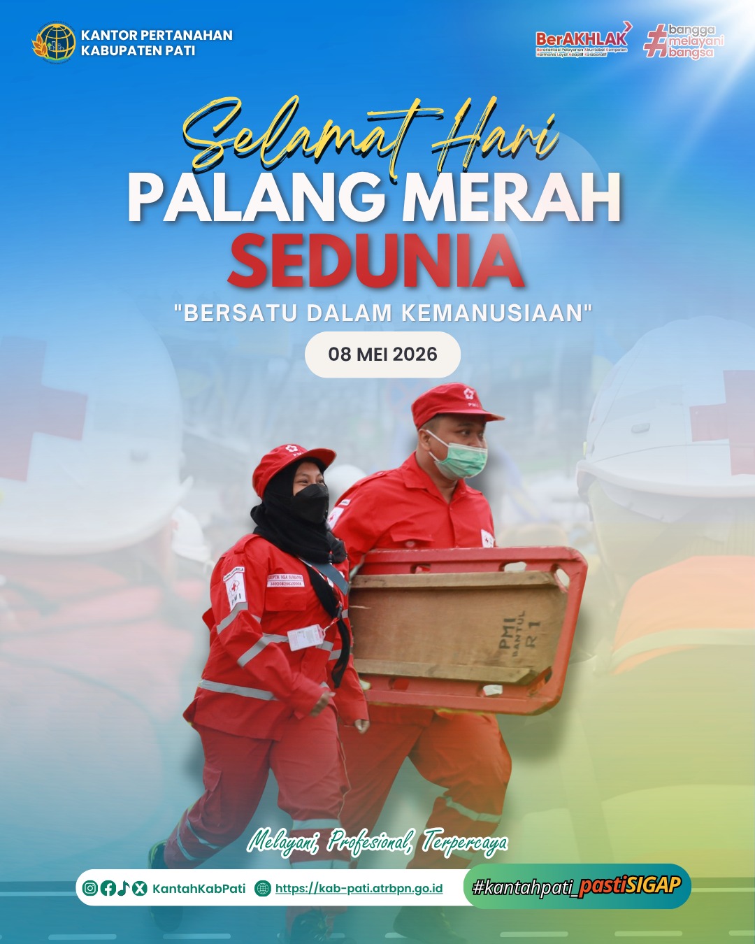 ❤️🌍 Kantor Pertanahan Kabupaten Pati MengucapkanSelamat Hari Palang Merah Sedunia 2026
