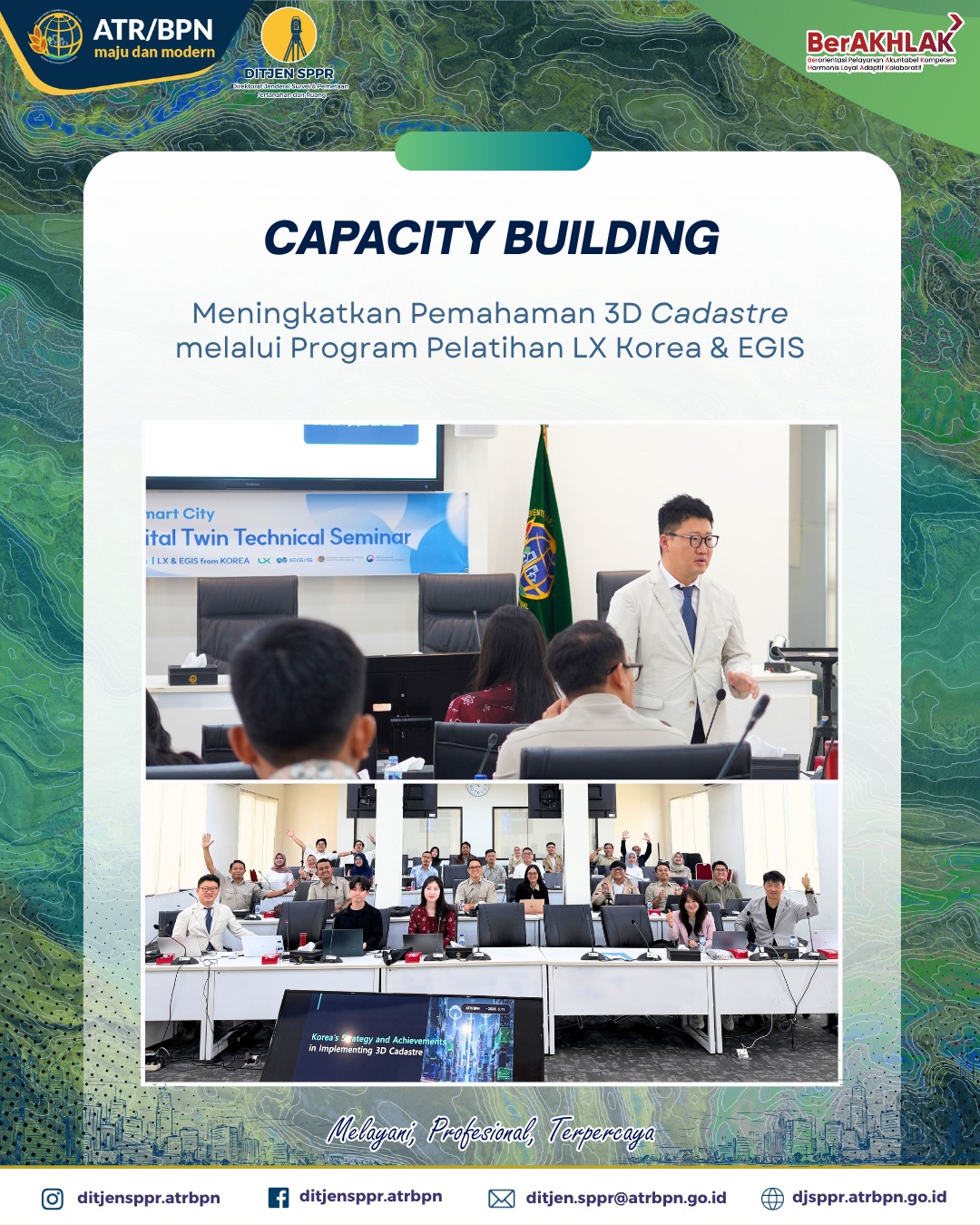 Capacity Building meningkatkan Pemahaman 3d Cadastre melalui program Pelatihan LX Korea dan Egis
