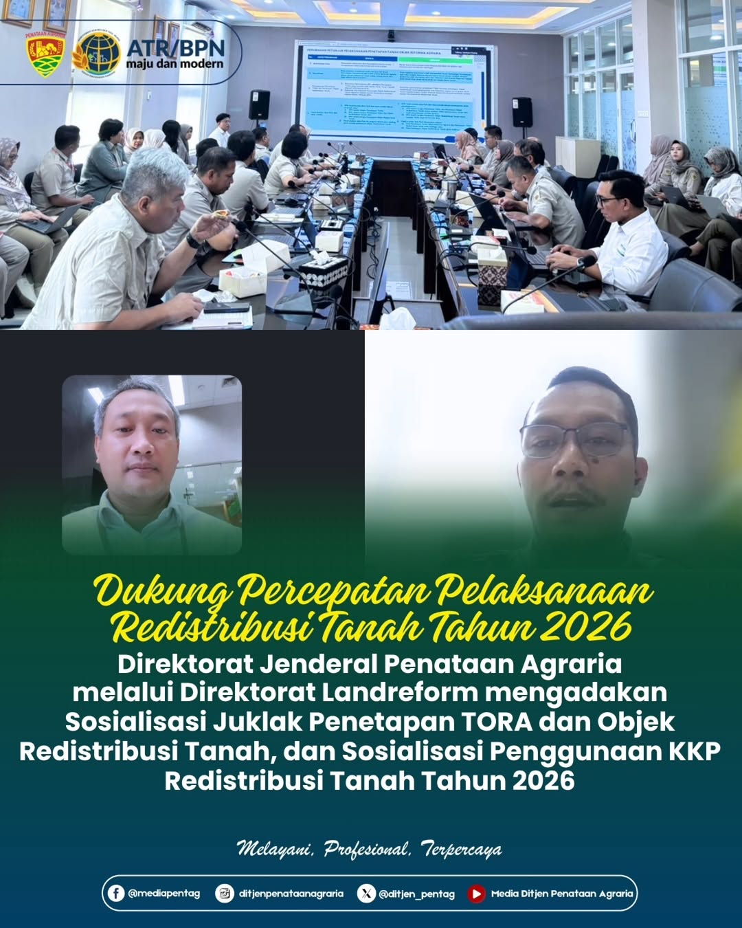 Sosialisasi Petunjuk Pelaksanaan Penetapan Tanah Objek Reforma Agraria (TORA) dan Objek Redistribusi Tanah, dan Sosialisasi Penggunaan KKP Redistribusi Tanah Tahun 2026