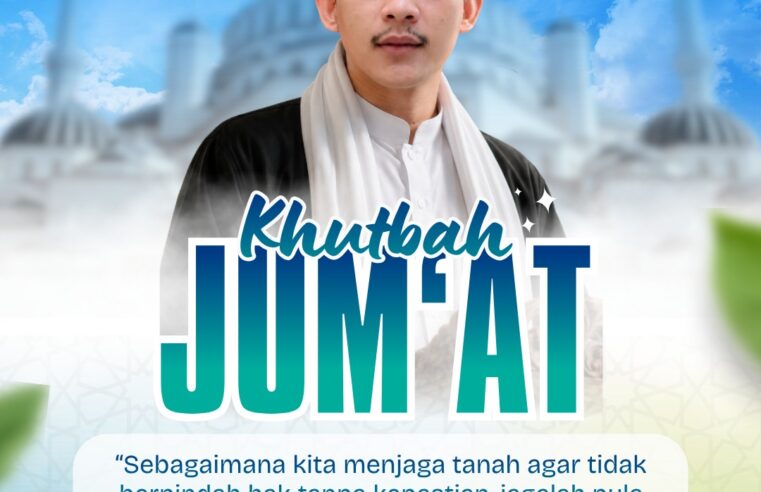 ✨ Khutbah Jumat ✨🌙